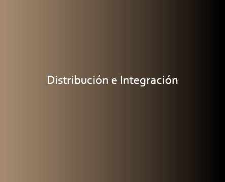 &nbsp;Distribución e Integración 
